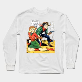 Wanted Cowboys Cowgirl Western Broncho Bill Vintage Comic Book Long Sleeve T-Shirt